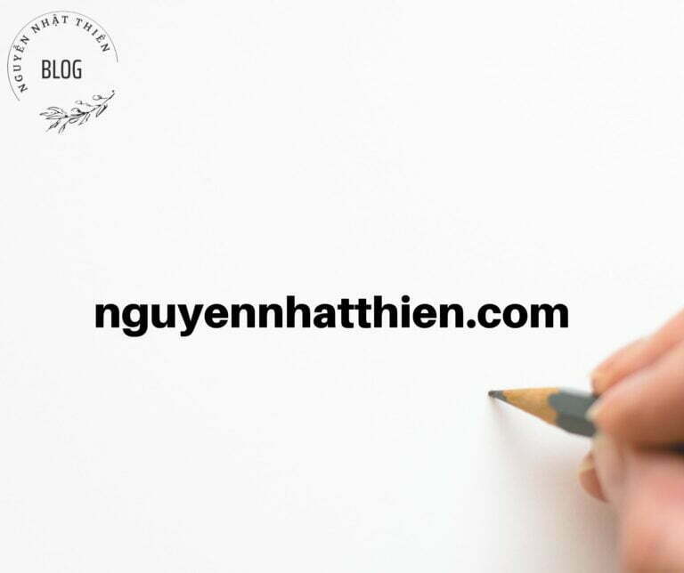 Sự ra đời website nguyennhatthien.com